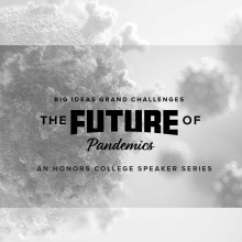 Big Ideas, Grand Challenges Pandemics Graphic 